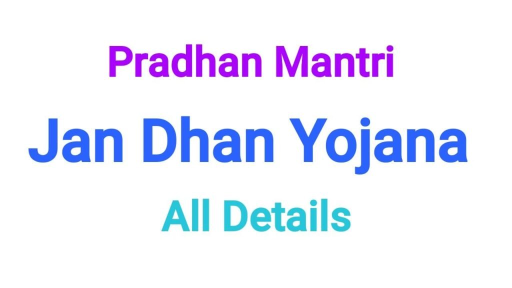Jan Dhan Yojana